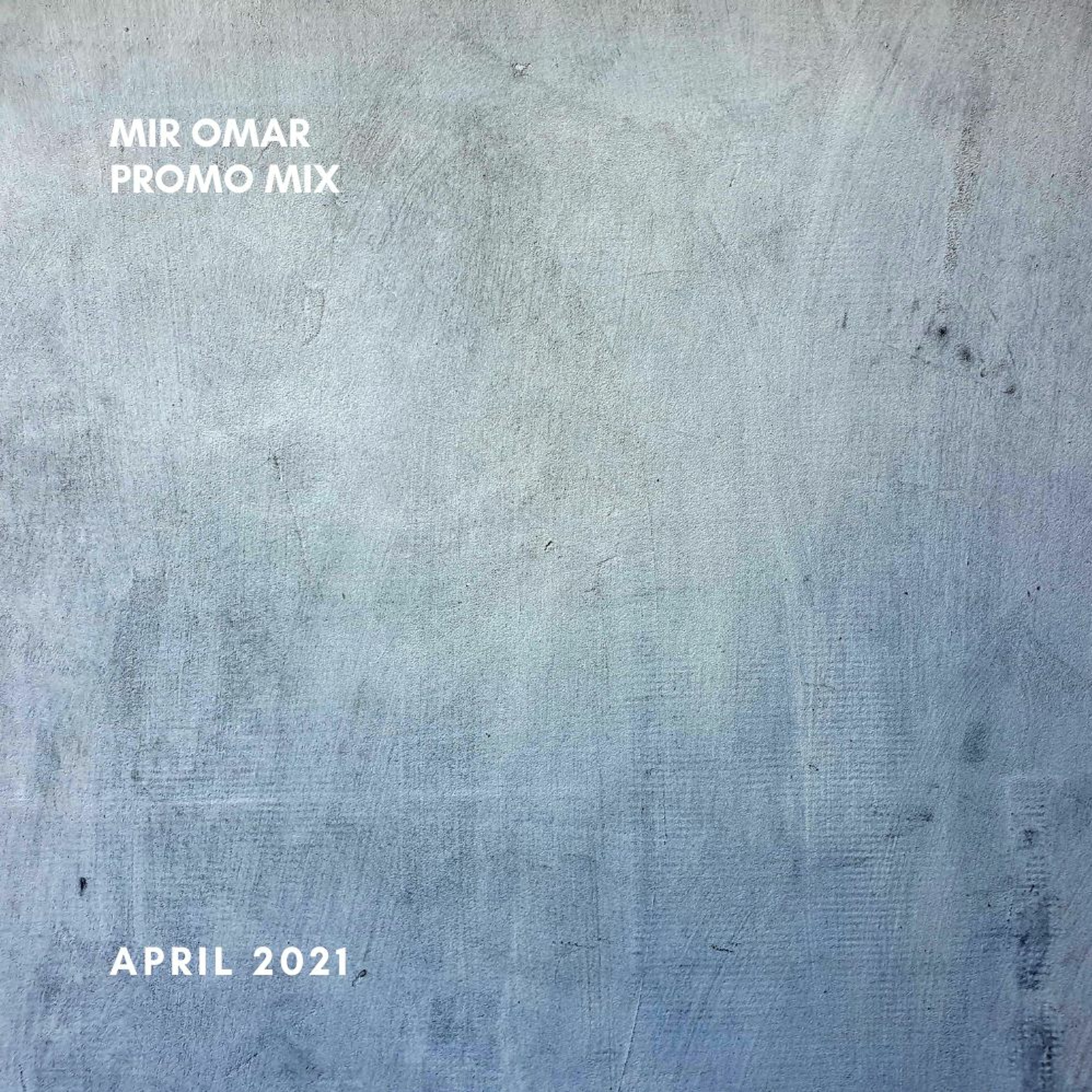 Mir Omar: Promo Mixes