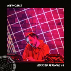 Rugged Sessions - Joe Morris