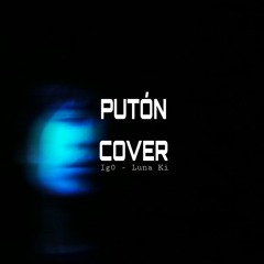 Putón - Luna Ki - Cover Ig0