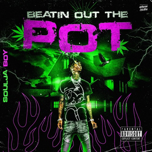 Soulja Boy - Beatin Out The Pot