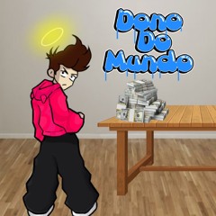 Dono do mundo ft. Castr1n999, Young Virgil (prod. Stuani)