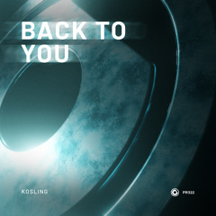 Kosling - Back To You