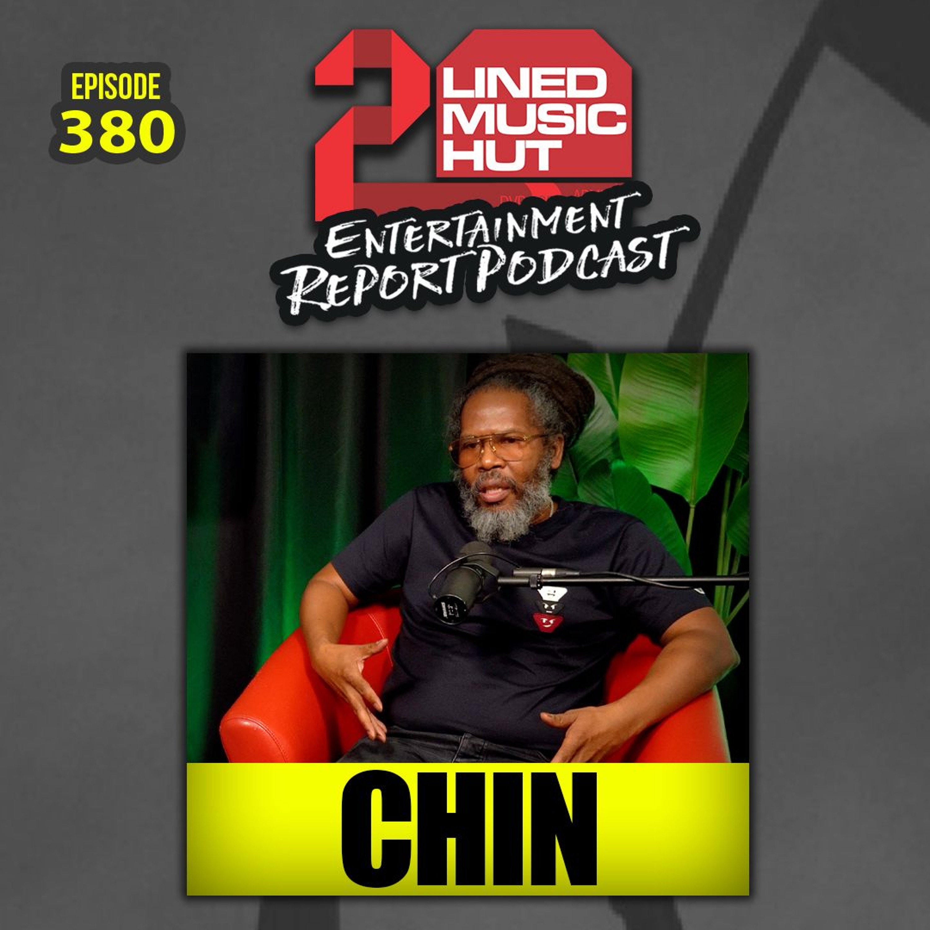EPISODE #380 CHIN (IRISH & CHIN) RETURNS episode artwork