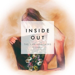 The Chainsmokers - Inside Out (Immenberg Festival Mix)