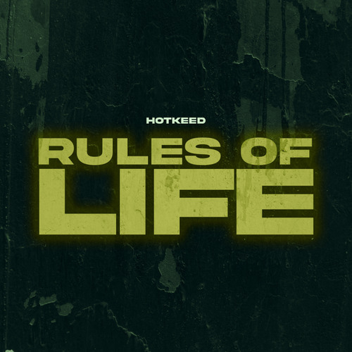 Rules Of Life (feat. Entity)