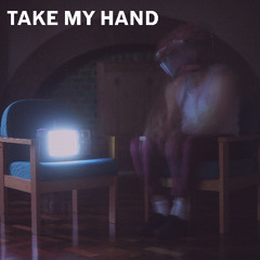 THE KID AND I - TAKE MY HAND