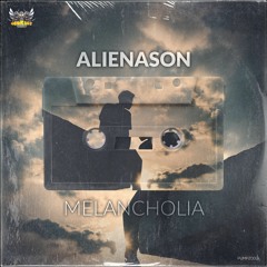 Alienason - Melancholia [PUMPZ003]