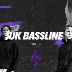 UK Bassline/Bass House (Vol.3)