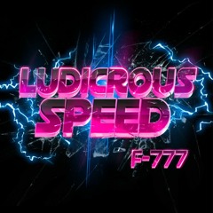 F777  6 Vortex Ludicrous Speed Album