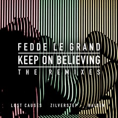 Keep On Believing (Zilverstep remix)
