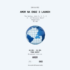 #89 | AMOR NA ENDZ 3 Launch (Live From The Halley Space, London) - Reprezent Radio