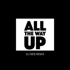 allthewayup(Remix)