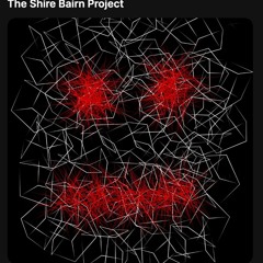 The Shire Bairn Project
