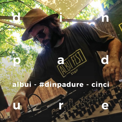 albui #dinpadure cinci