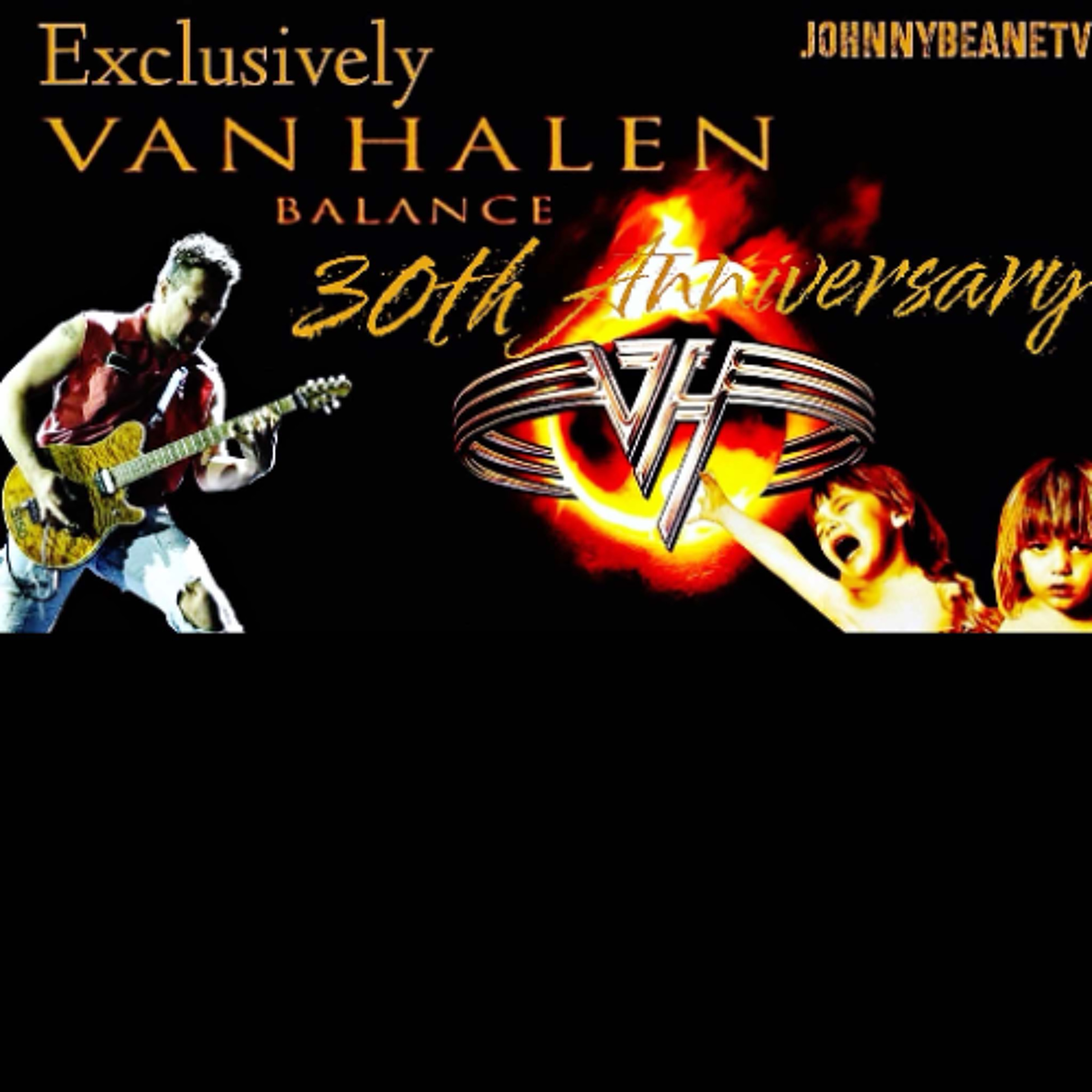 Exclusively Van Halen: Balance Turns 30! | Premiere: Celebrating the Album’s Legacy & Iconic Songs! episode artwork