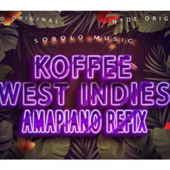 Koffee - West Indies (Amapiano Refix) prod GizmoOriginal X HydeOriginal