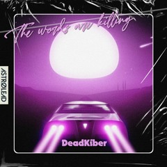 PREMIERE462 // DeadKiber - The Words Are Killing (Original Mix)