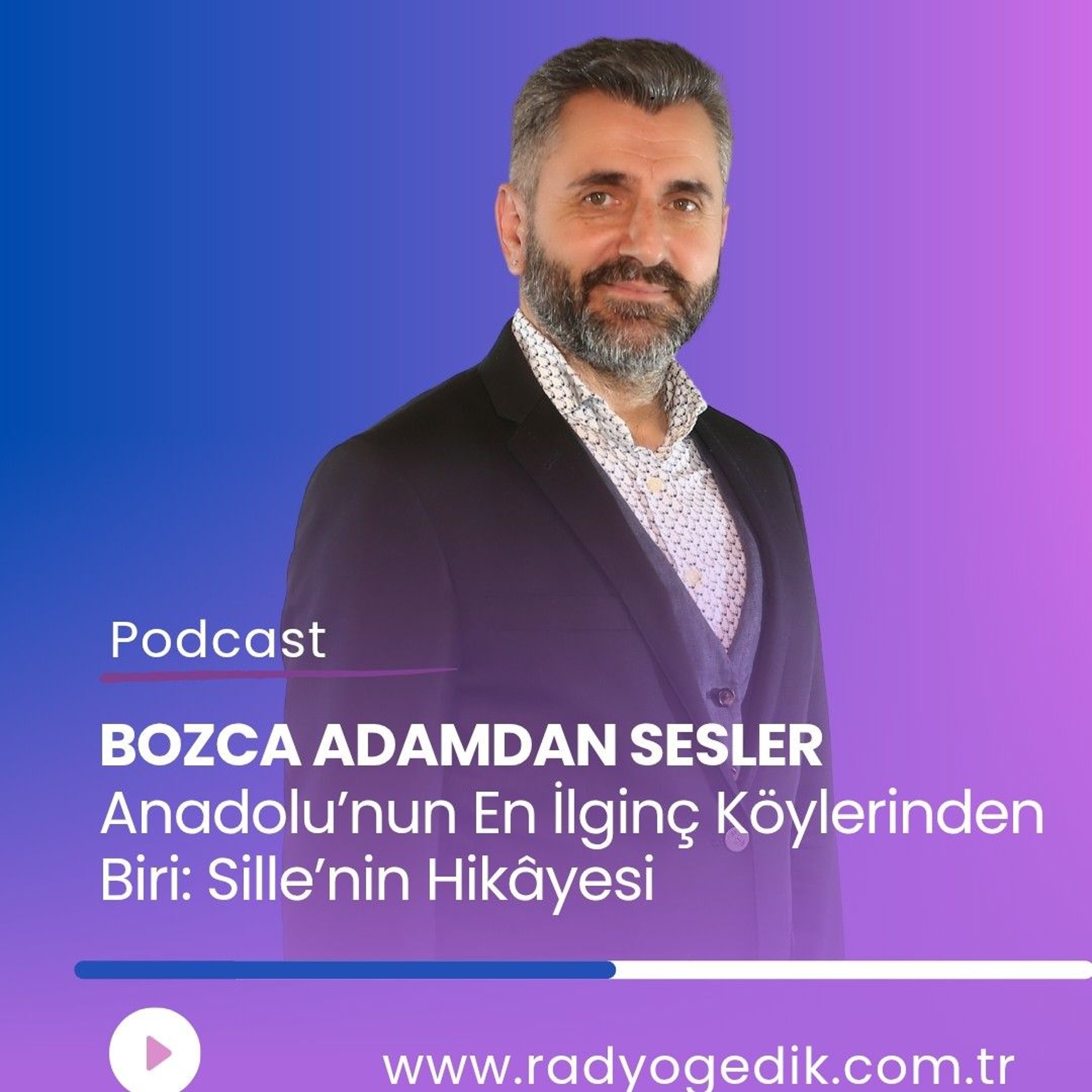 BOZCAADAMDAN SESLER - Sille'nin Hikayesi episode artwork