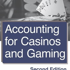 ePUB download Accounting for Casinos and Gaming: Second Edition Ebook