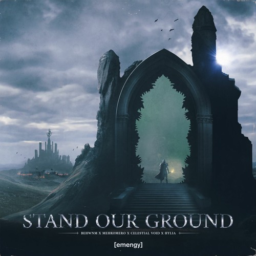 Celestial Void, Behwnm, Mehromero & HYLIA - Stand Our Ground