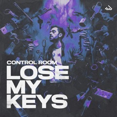 Control Room - Lose My Keys