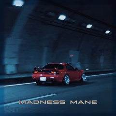 MADNESS MANE, Phelian - Lost VIP
