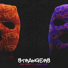 Strangers feat. Chris Copo