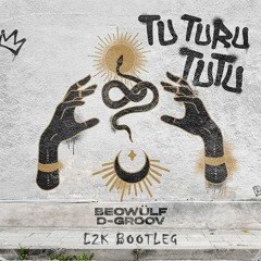 D-Groov & Beowulf - Tu Turu Tutu (L2K Bootleg)