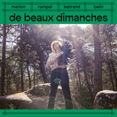 De beaux dimanches (feat. Bertrand Belin)