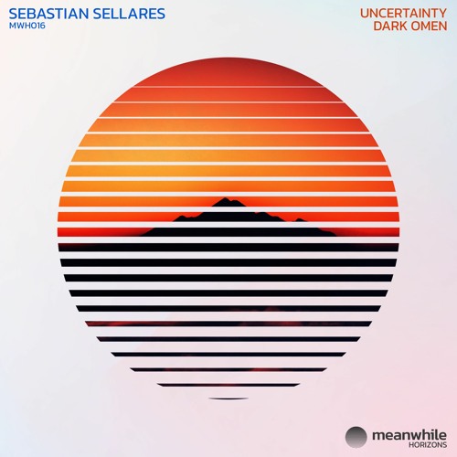 Sebastian Sellares - Uncertainty