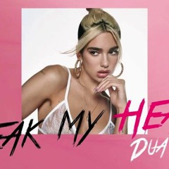 Dua Lipa – Break My Heart (Dj San Remix)