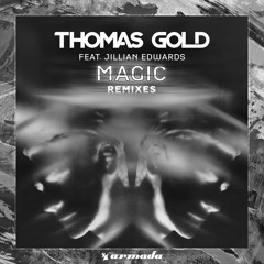 Thomas Gold feat. Jillian Edwards - Magic (ANGEMI Remix)