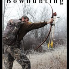 Get PDF 📬 Traditional archery hunting: stories and advice about traditional bowhunti