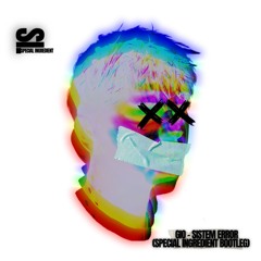 GIO - SISTEM ERROR (Special Ingredient bootleg)