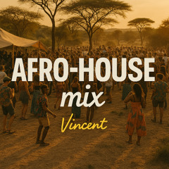 AFRO-HOUSE MIX
