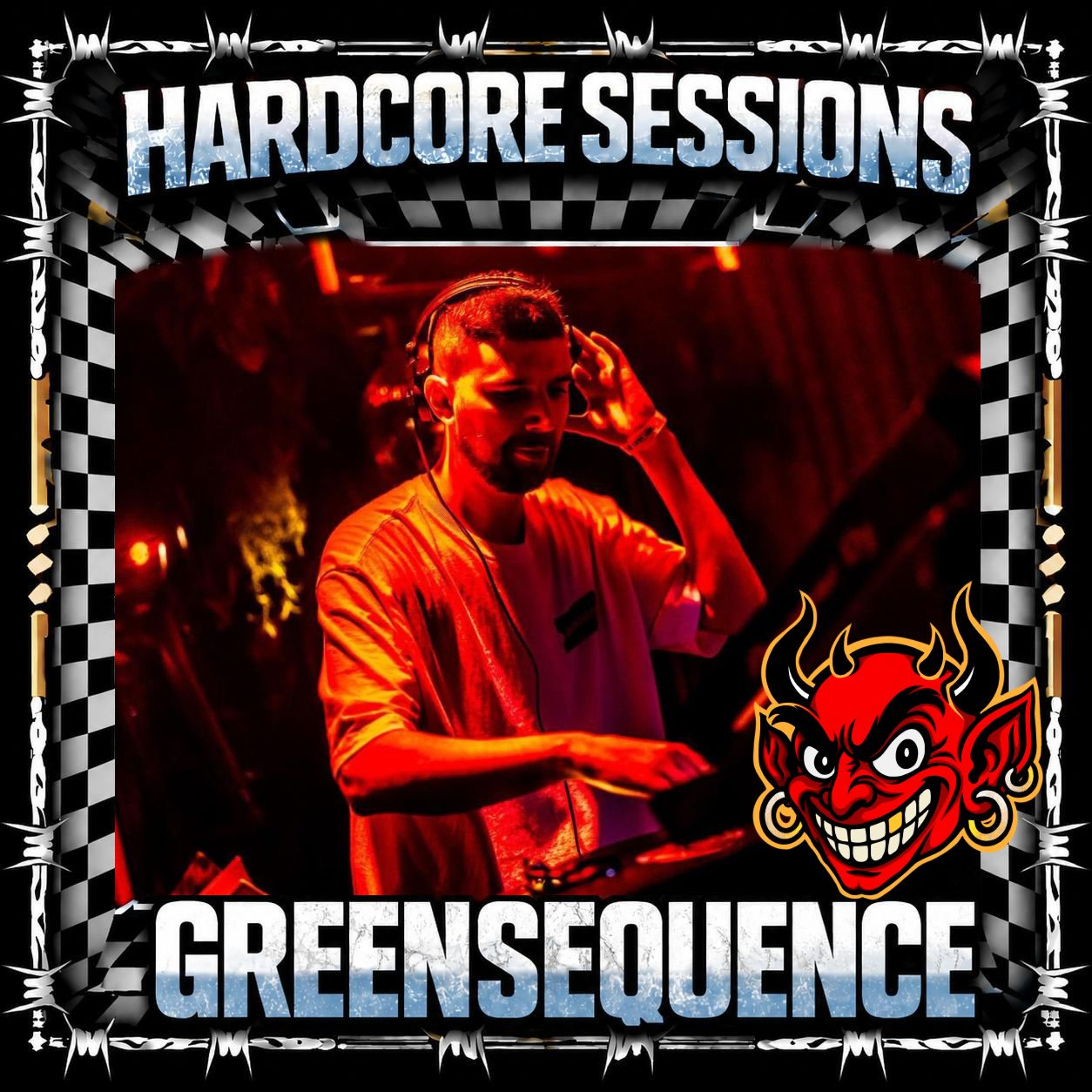 HARDCORE SESSIONS #.020 GREENSEQUENCE (vinyl set) episode artwork