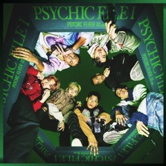 PSYCHIC FEVER from EXILE TRIBE Highlights-Double Remix-