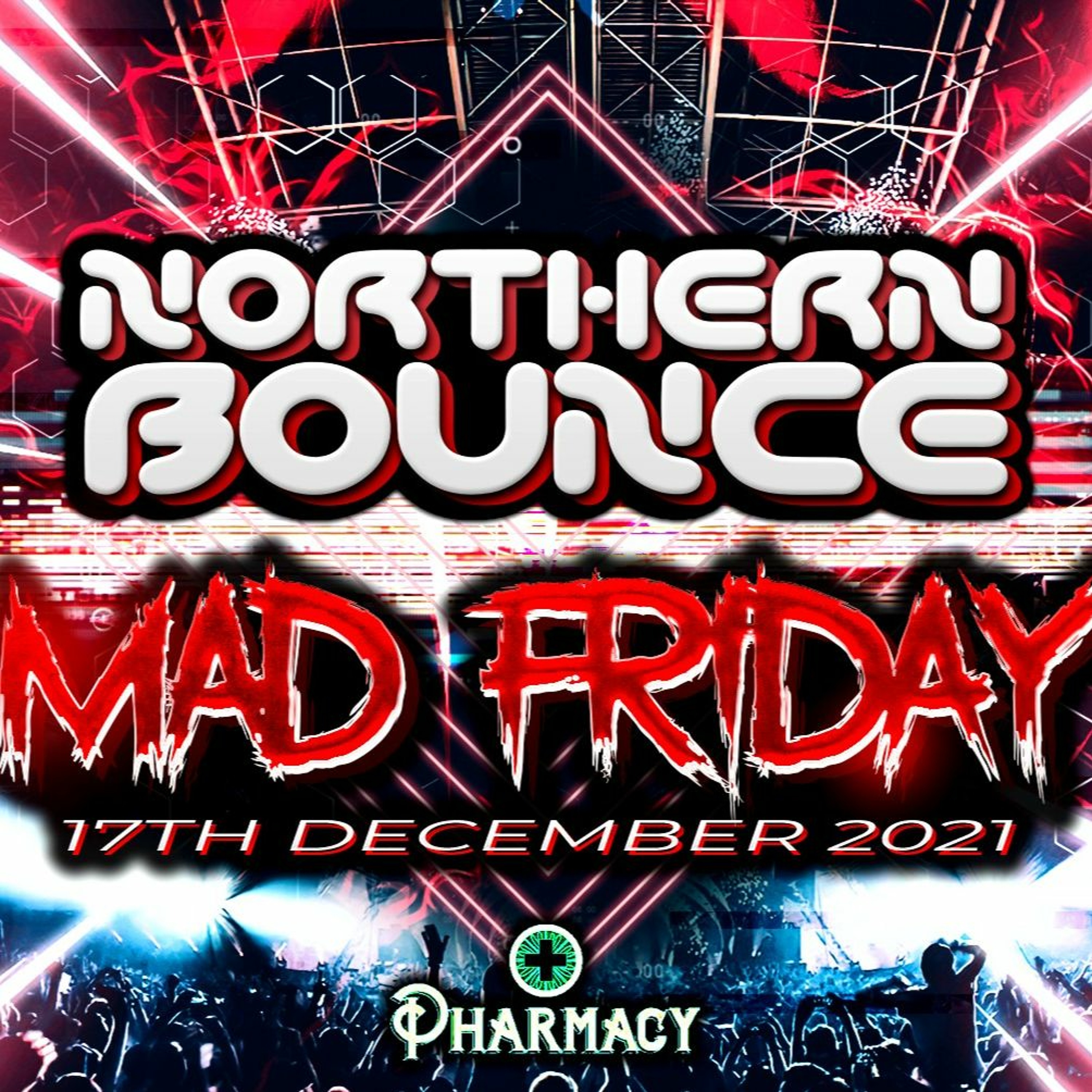 Northern Bounce Mad Friday - 17.12.21 - Live Recording.WAV episode artwork