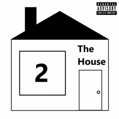 IM AT THE HOUSE 2 INSTRUMENTAL - 146
