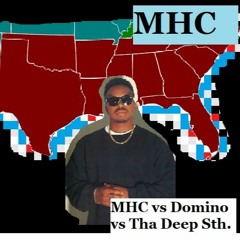 MHC vs Domino vs 'Tha Dirty South