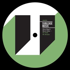 Steve Bug & Hervé Solar - No Faith, No Dreams