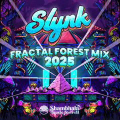 Slynk - LIVE @ Shambhala Fractal Forest (2025)