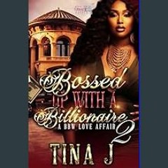 ebook read pdf ✨ Bossed Up With A Billionaire 2: A BBW Love Affair     Kindle Edition Read online
