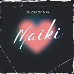 Maiki (Das main ki pyar vichon-Shot me down)
