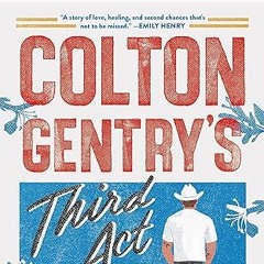 Free AudioBook Colton Gentry's Third Act by Jeff Zentner 🎧 Listen Online