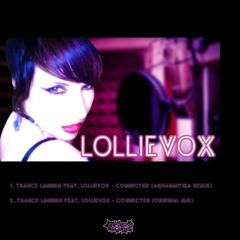 Trance Landish Feat. Lollie Vox - Connected (Aquanautika Remix)