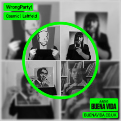 WrongParty! - Radio Buena Vida 21.05.25