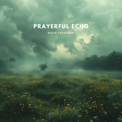 Prayerful Echo