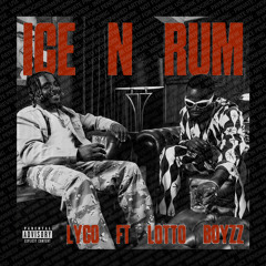 Ice n Rum - Lyco x Lotto Boyzz (sped up).m4a