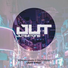 Wonder Gemini & Crazy Rabbit - Light Street [Outertone Free Release]